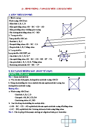 Đề cương ôn tập môn Toán Lớp 6 (Sách Chân trời sáng tạo) - Chương 3 - Bài 1: Hình vuông. Tam giác đều. Lục giác đều Đề cương ôn tập môn Toán Lớp 6 (Sách Chân trời sáng tạo) - Chương 3 - Bài 1: Hình vuông. Tam giác đều. Lục giác đều