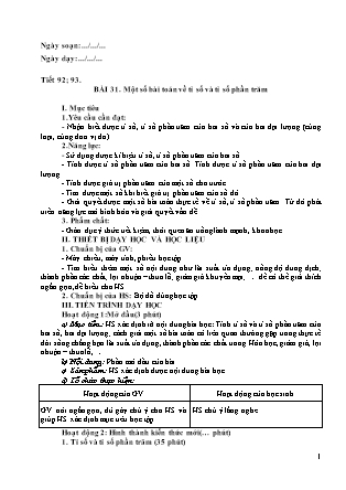 Giáo án Đại số 6 (Sách Kết nối tri thức với cuộc sống) - Tiết 92+93 - Bài 31: Một số bài toán về tỉ số và tỉ số phần trăm