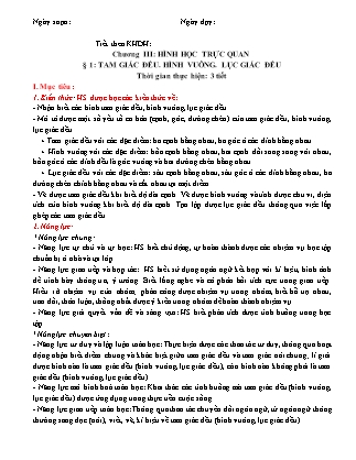 Giáo án Toán Khối 6 - Chương III - Bài 1: Tam giác đều. Hình vuông. Lục giác đều