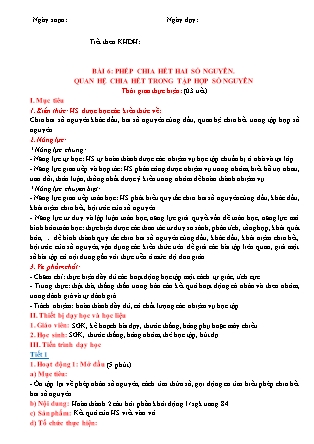 Giáo án Toán Lớp 6 - Chương II - Bài 6: Phép chia hết hai số nguyên. Quan hệ chia hết trong tập hợp số nguyên