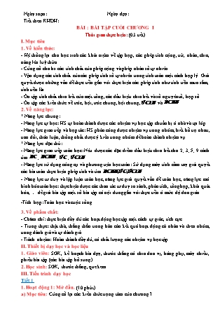Giáo án Toán Lớp 6 (Sách Chân trời sáng tạo) - Bài: Bài tập cuối Chương I Giáo án Toán Lớp 6 (Sách Chân trời sáng tạo) - Bài: Bài tập cuối Chương I