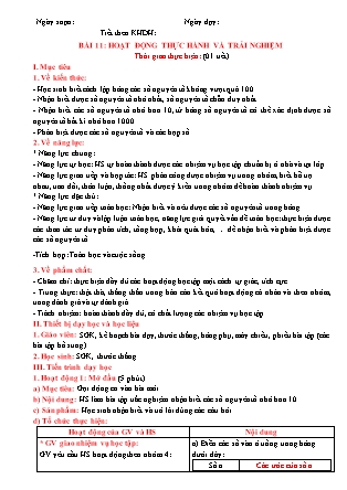 Giáo án Toán Lớp 6 (Sách Chân trời sáng tạo) - Chương 1 - Bài 11: Hoạt động thực hành và trải nghiệm Giáo án Toán Lớp 6 (Sách Chân trời sáng tạo) - Chương 1 - Bài 11: Hoạt động thực hành và trải nghiệm