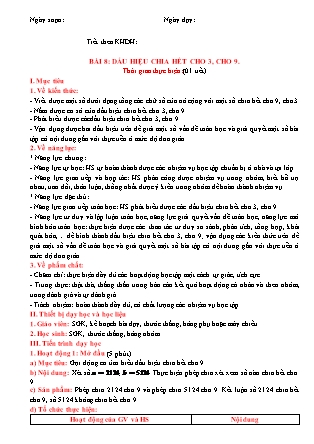 Giáo án Toán Lớp 6 (Sách Chân trời sáng tạo) - Chương 1 - Bài 8: Dấu hiệu chia hết cho 3, cho 9 Giáo án Toán Lớp 6 (Sách Chân trời sáng tạo) - Chương 1 - Bài 8: Dấu hiệu chia hết cho 3, cho 9