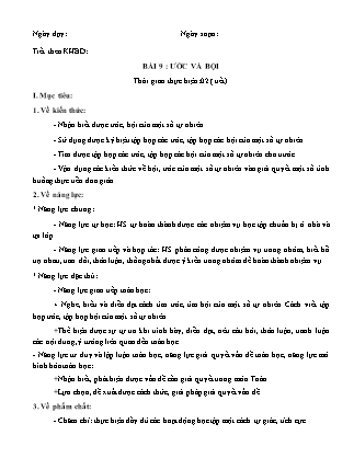 Giáo án Toán Lớp 6 (Sách Chân trời sáng tạo) - Chương 1 - Bài 9: Ước và bội