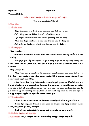 Giáo án Toán Lớp 6 (Sách Chân trời sáng tạo) - Chương 4 - Bài 1: Thu thập và phân loại dữ liệu Giáo án Toán Lớp 6 (Sách Chân trời sáng tạo) - Chương 4 - Bài 1: Thu thập và phân loại dữ liệu