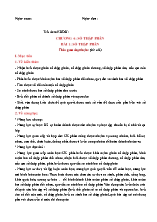 Giáo án Toán Lớp 6 (Sách Chân trời sáng tạo) - Chương 6 - Bài 1: Số thập phân Giáo án Toán Lớp 6 (Sách Chân trời sáng tạo) - Chương 6 - Bài 1: Số thập phân