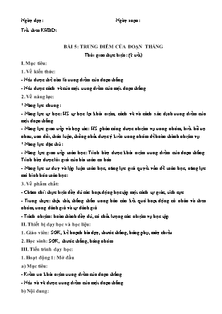 Giáo án Toán Lớp 6 (Sách Chân trời sáng tạo) - Chương 8 - Bài 5: Trung điểm của đoạn thẳng (Tiết 2)
