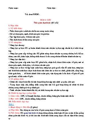 Giáo án Toán Lớp 6 (Sách Chân trời sáng tạo) - Chương 8 - Bài 6: Góc Giáo án Toán Lớp 6 (Sách Chân trời sáng tạo) - Chương 8 - Bài 6: Góc