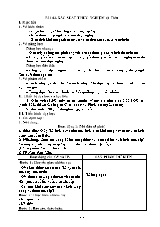 Giáo án Toán Lớp 6 (Sách Kết nối tri thức với cuộc sống) - Bài 43: Xác suất thực nghiệm (1 tiết)