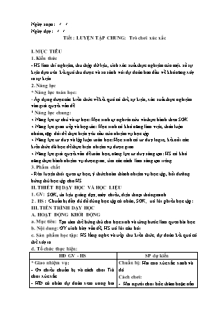 Giáo án Toán Lớp 6 (Sách Kết nối tri thức với cuộc sống) - Bài: Luyện tập chung. Trò chơi: Xúc xắc