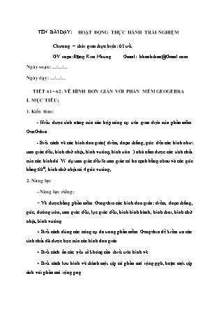 Giáo án Toán Lớp 6 (Sách Kết nối tri thức với cuộc sống) - Tiết 61+ 62: Vẽ hình đơn giản với phần mềm Geogebra - Đặng Kim Nhung