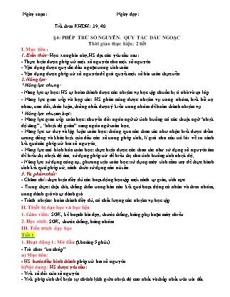 Giáo án Toán Lớp 6 - Tiết 39+40 - Bài 4: Phép trừ số nguyên. Quy tắc dấu ngoặc Giáo án Toán Lớp 6 - Tiết 39+40 - Bài 4: Phép trừ số nguyên. Quy tắc dấu ngoặc