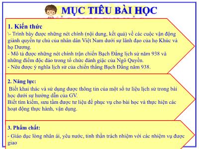Bài giảng Lịch sử Lớp 6 (Kết nối tri thức với cuộc sống) - Tiết 37+38+39, Bài 18: Bước ngoặt lịch sử đầu thế kỉ X