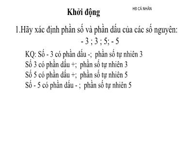 Bài giảng Toán 6 (Kết nối tri thức) - Bài 14: Phép cộng và phép trừ số nguyên (Tiết 1) - Trương Đức Đệ