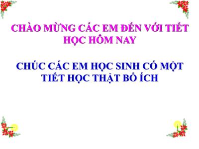 Bài giảng Toán Lớp 6 (Kết nối tri thức với cuộc sống) - Chương VII: Số thập phân - Tiết 57, Bài 28: Số thập phân - Nguyễn Thị Hồng