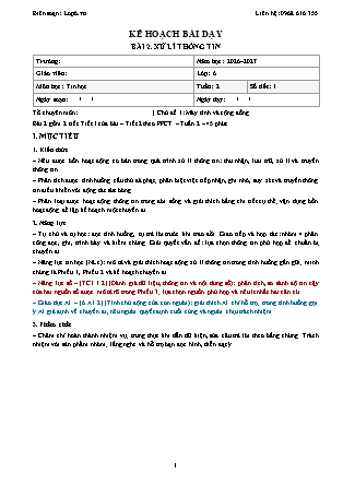 Kế hoạch bài dạy Tin Học Lớp 6 - Tuần 2+3 - Bài 2. Xử lí thông tin - Năm học 2026-2027 (Tích hợp Năng lực số và AI)